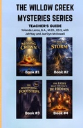 Cover: The Willow Creek Mysteries Series Teacher's Guide - Yolanda Lance