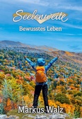 Cover: Seelenweite - Seelenweite