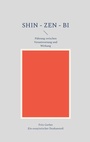 Cover: Shin - Zen - Bi - BoD - Books on Demand