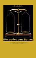 Cover: Wer redet von Betrug - BoD - Books on Demand