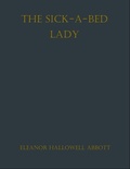 Cover: The Sick-a-Bed Lady - neobooks