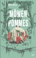 Cover: Moewen ohne Pommes - Wolfgang Hager Verlag