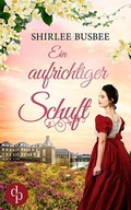 Cover: Ein aufrichtiger Schuft - dp DIGITAL PUBLISHERS GmbH