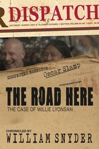 Enlarge image Cover: The Road Here - William Snyder