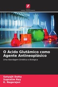 Cover: O &Aacute;cido Glut&acirc;mico como Agente Antineopl&aacute;sico - Edi&ccedil;&otilde;es Nosso Conhecimento