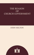 Cover: The Reason of Church Government - CLXBX