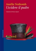 Cover: Uccidere il padre - Voland
