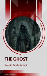 Enlarge image Cover: The Ghost - Ancient Chapters