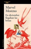 Cover: En diciembre llegaban las brisas / In December, the breezes arrived - Alfaguara