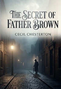 Enlarge image Cover: The Secret of Father Brown - Culturea