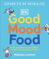 Enlarge image Cover: Good Mood Food Book - DK Children