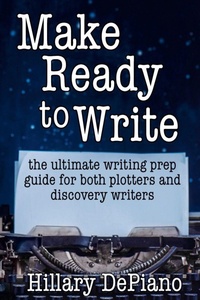 Enlarge image Cover: Make Ready to Write - Hillary DePiano