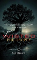 Cover: Twisted Philosophy - Ron Brown