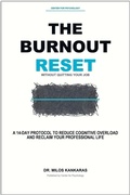 Cover: The Burnout Reset - Dr. Milos Kankaras