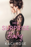 Cover: Her Surprise Baby - 5 Little Roses Publishing