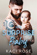 Cover: His Surprise Baby - 5 Little Roses Publishing
