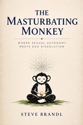 Cover: The Masturbating Monkey - Steve Brandl
