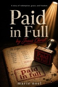 Cover: Paid In Full - MarieNoelMinistriesPress