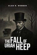 Cover: The Fall Of Uriah Heep - Alan Webber