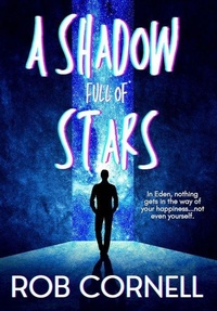Enlarge image Cover: A Shadow Full of Stars - Broken Trope Press