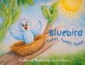 Cover: Bluebird tweet, tweet, tweet - Kristina Meyer