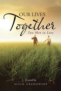 Cover: Our Lives Together - Alvin Granowsky