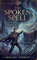 Cover: The Spoken Spell - Mr Parrott