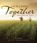 Cover: Oue Lives Together - Alvin Granowsky