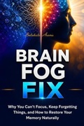 Cover: Brain Fog Fix - AB PUBLISHER LLC