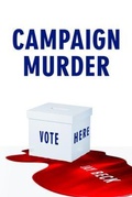 Cover: Campaign Murder - Palmetto Publishing