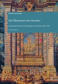 Cover: Die &Ouml;konomie des Standes - Hier und Jetzt