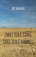 Cover: Zwei Teile Gras, drei Teile Himmel - Lenos Verlag
