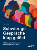 Cover: Schwierige Gespr&auml;che klug gel&ouml;st - Haufe-Lexware