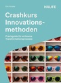 Cover: Crashkurs Innovationsmethoden - Haufe-Lexware