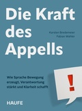 Cover: Die Kraft des Appells - Haufe-Lexware