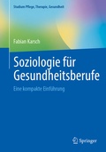 Cover: Soziologie f&uuml;r Gesundheitsberufe - Springer