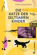 Cover: Die Katze der seltsamen Kinder - Jungbrunnen