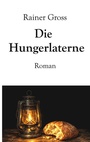 Cover: Die Hungerlaterne - BoD - Books on Demand