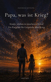 Enlarge image Cover: Papa, was ist Krieg? - BoD - Books on Demand