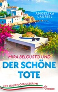 Cover: Mira Belgusto und der sch&ouml;ne Tote - beTHRILLED