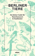 Cover: Berliner Tiere - Kulturverlag Kadmos Berlin