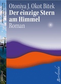Cover: Der einzige Stern am Himmel - Orlanda Verlag GmbH