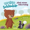 Cover: Der kleine Schlaub&auml;r plant seinen Geburtstag - Francke-Buch