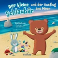Cover: Der kleine Schlaub&auml;r und der Ausflug ans Meer - Francke-Buch
