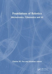 Enlarge image Cover: Foundations of Robotics - CRC Press