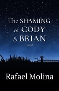 Cover: The Shaming of Cody & Brian - Rafael Molina