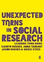 Cover: Unexpected Turns in Social Research - SAGE Publications Ltd