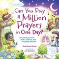 Cover: Can You Pray a Million Prayers in One Day? - Be A Blessing Media