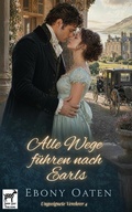 Cover: Alle Wege f&uuml;hren nach Earls - Publishdrive