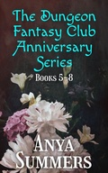 Cover: Dungeon Fantasy Club Anniversary Series Set 2, Books 5-8 - S & G Books, LLC